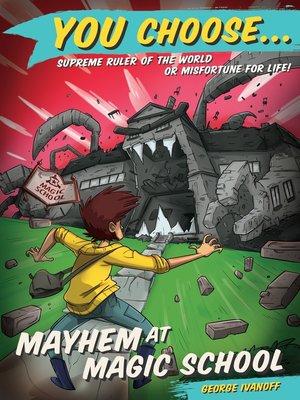 cover image of Mayhem at Magic School